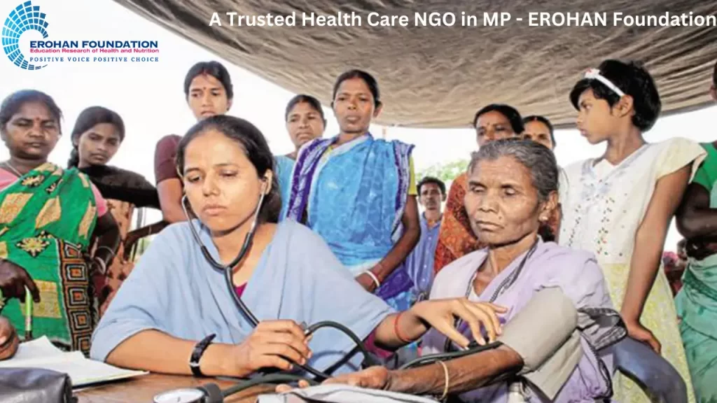 A Trusted Health Care NGO in MP - EROHAN Foundation